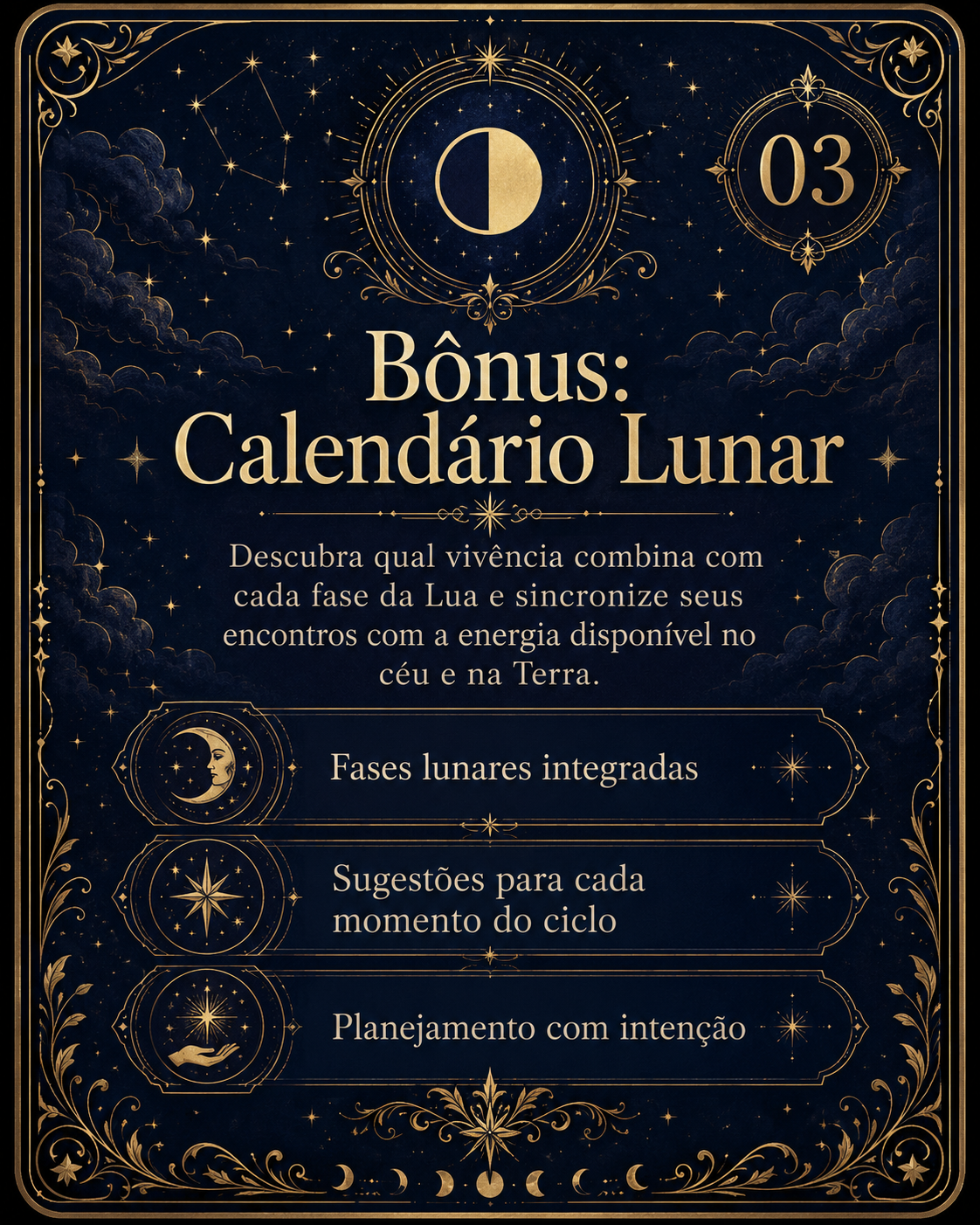 Bônus Calendário Lunar: descubra qual vivência combina com cada fase da Lua. Inclui fases lunares integradas, sugestões para cada momento do ciclo e planejamento com intenção.
